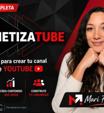 Monetizatube de Mari Fuentes: aprende a crear tu canal faceless de youtube