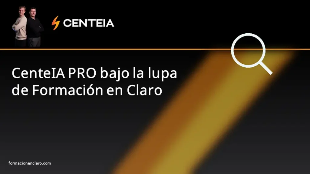 Opiniones sobre CenteIA PRO, formación en inteligencia artificial